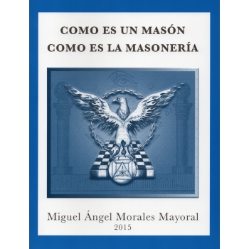 como-es-un-mason-como-es-la-masoneria