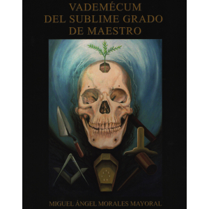 Vademécum del Sublime Grado de Maestro