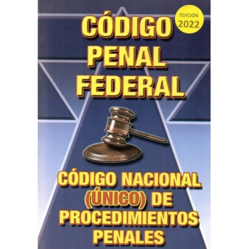 2023-codigo-penal-federal-y-codigo-federal-de-procedimientos-penales