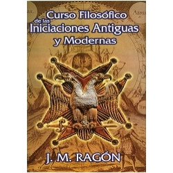 curso-filosofico-de-las-iniciaciones-antiguas-y-modernas