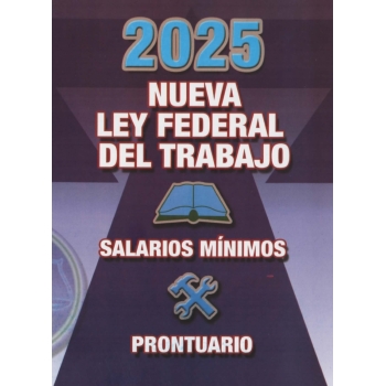 2025-nueva-ley-federal-de-trabajo