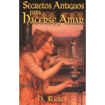 secretos-antiguos-para-hacerse-amar