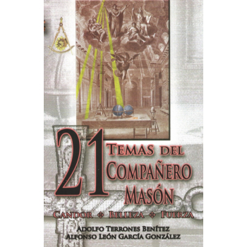 21-temas-del-companero-mason-candor-belleza-fuerza