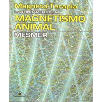 magneto-terapia-los-fundamentos-del-magnetismo-animal