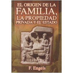 el-origen-de-la-familia-la-propiedad-privada-y-el-estado