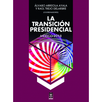 la-transicion-presidencial-mexico-2018