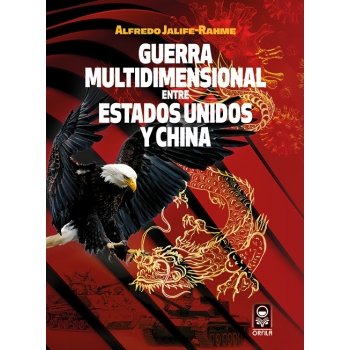 guerra-multidimensional-entre-estados-unidos-y-china