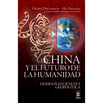 china-y-el-futuro-de-la-humanidad-liderazgo-ciencia-y-geopolitica