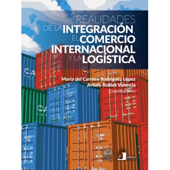 realidades-de-la-integracion-el-comercio-internacional-y-la-logistica