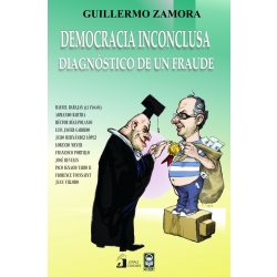 democracia-inconclusa-diagnostico-de-un-fraude