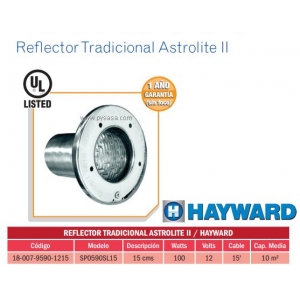 Reflector Tradicional Astrolite II. Modelo. SP0590SL15. HAYWARD